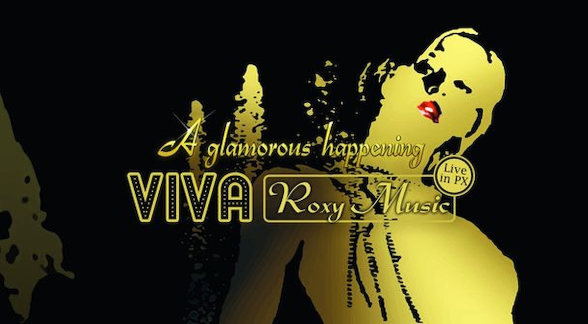 Viva Roxy Music!